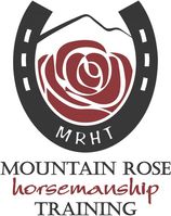 Mountain Rose Horsemanship